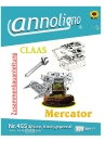 CLAAS Mähdrescher Typ Mercator Aufbau & Zusammenbauanleitung & Einstellhinweise & Wartungsanweisungen - annoligno 455